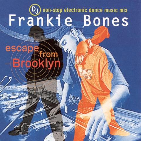 (image for) Frankie Bones - Escape From Brooklyn